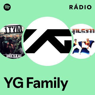 YG Family | Spotify