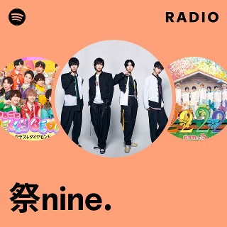 祭nine. 祭nine. | Spotify