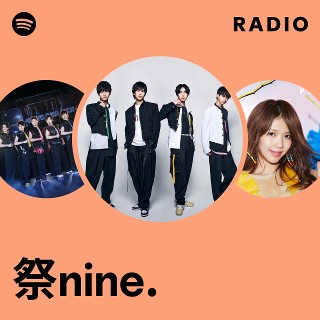 祭nine. | Spotify