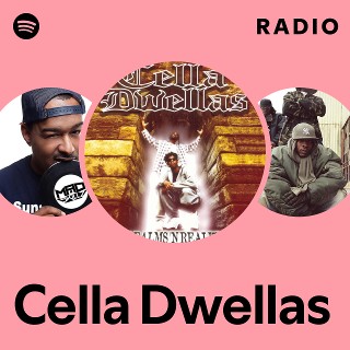 Cella Dwellas | Spotify