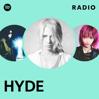 HYDE | Spotify