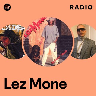 Lez Mone | Spotify