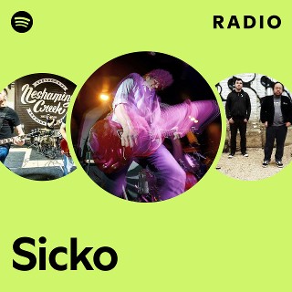 Sicko | Spotify