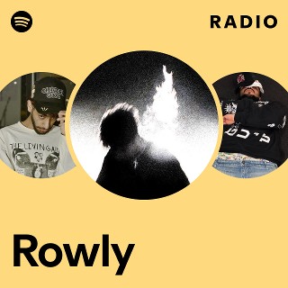 Rowly Radio | Spotify Playlist