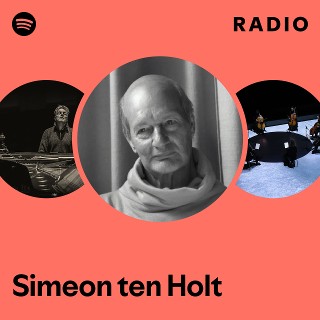 Simeon ten Holt | Spotify