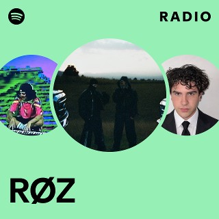 RØZ Radio | Spotify Playlist