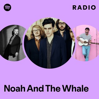 Imagem de Noah and The Whale