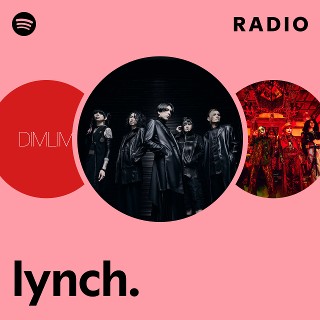 lynch. | Spotify
