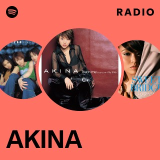 AKINA | Spotify