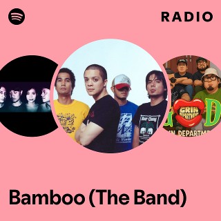 Bamboo (The Band) | Spotify