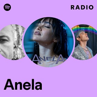 Anela | Spotify