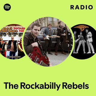 The Rockabilly Rebels | Spotify