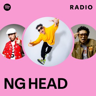 NG HEAD | Spotify