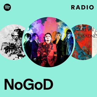 NoGoD | Spotify