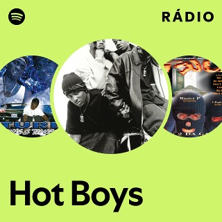 Hot Boys | Spotify