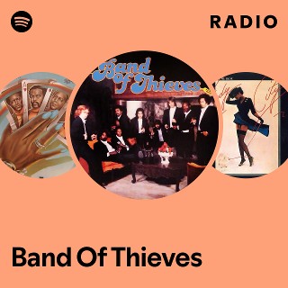 Band Of Thieves | Spotify