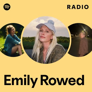 Emily Rowed Radio | Spotify Playlist