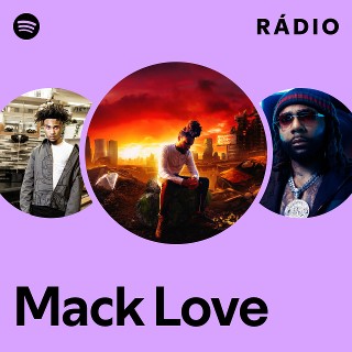 Mack Love | Spotify