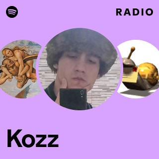 Kozz Radio | Spotify Playlist