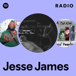 Jesse James | Spotify