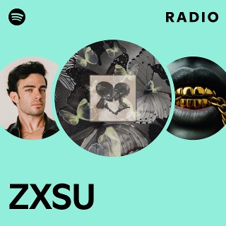 ZXSU | Spotify