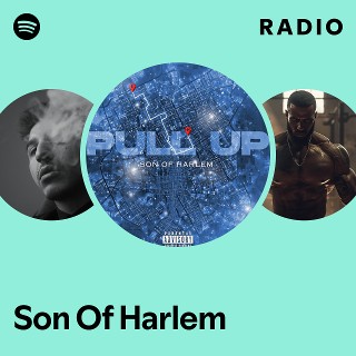 Sons Of Harlem – Harlem Rap Son Of Harlem | Spotify