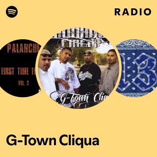 洋楽 G-Town Cliqua G-Town Cliqua | Spotify