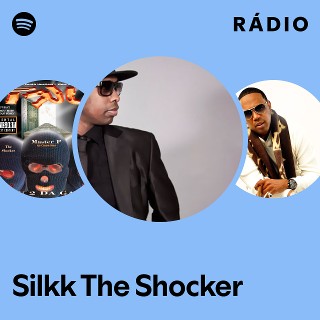 Silkk The Shocker | Spotify