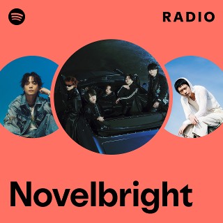 ミュージシャン Novelbright Novelbright | Spotify