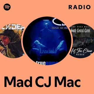 Mad CJ Mac | Spotify