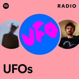 UFOs | Spotify