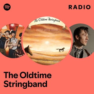 The Oldtime Stringband | Spotify