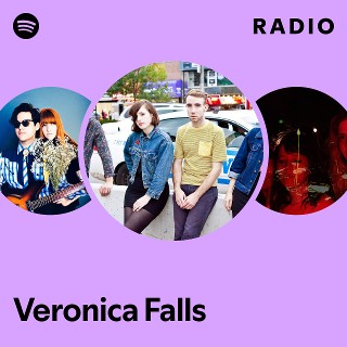 Veronica Falls | Spotify
