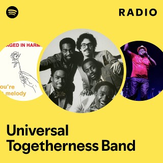 Universal Togetherness Band | Spotify