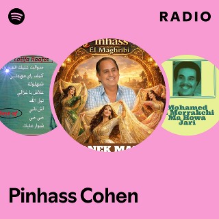 Pinhass Cohen Radio - playlist by Spotify | Spotify