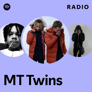 MT Twins | Spotify
