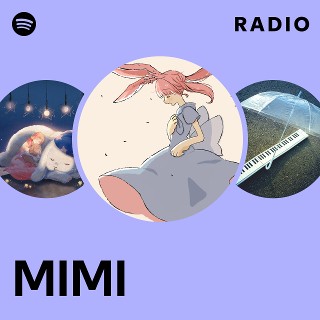 MIMI | Spotify