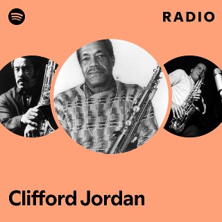 Clifford Jordan | Spotify