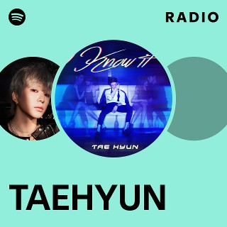 TAEHYUN | Spotify