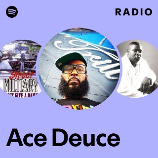 Ace Deuce | Spotify