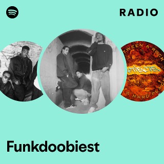 Funkdoobiest | Spotify