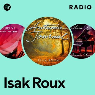 Isak Roux Radio | Spotify Playlist