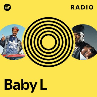 Baby L | Spotify