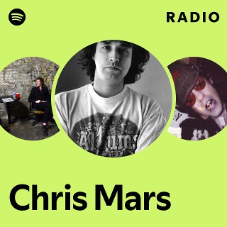 Chris Mars | Spotify