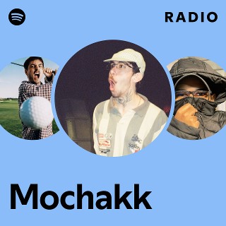 Mochakk Radio