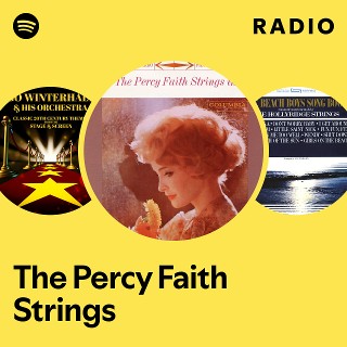 The Percy Faith Strings | Spotify