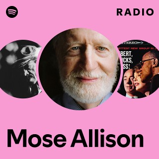 Mose Allison | Spotify