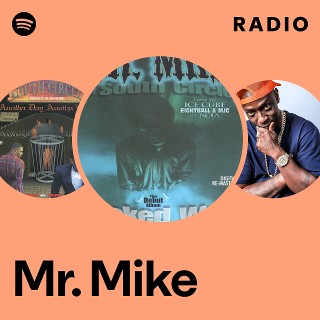 Mr. Mike | Spotify