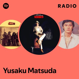 Yusaku Matsuda | Spotify