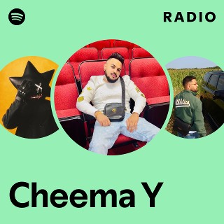 Cheema Y Radio | Spotify Playlist